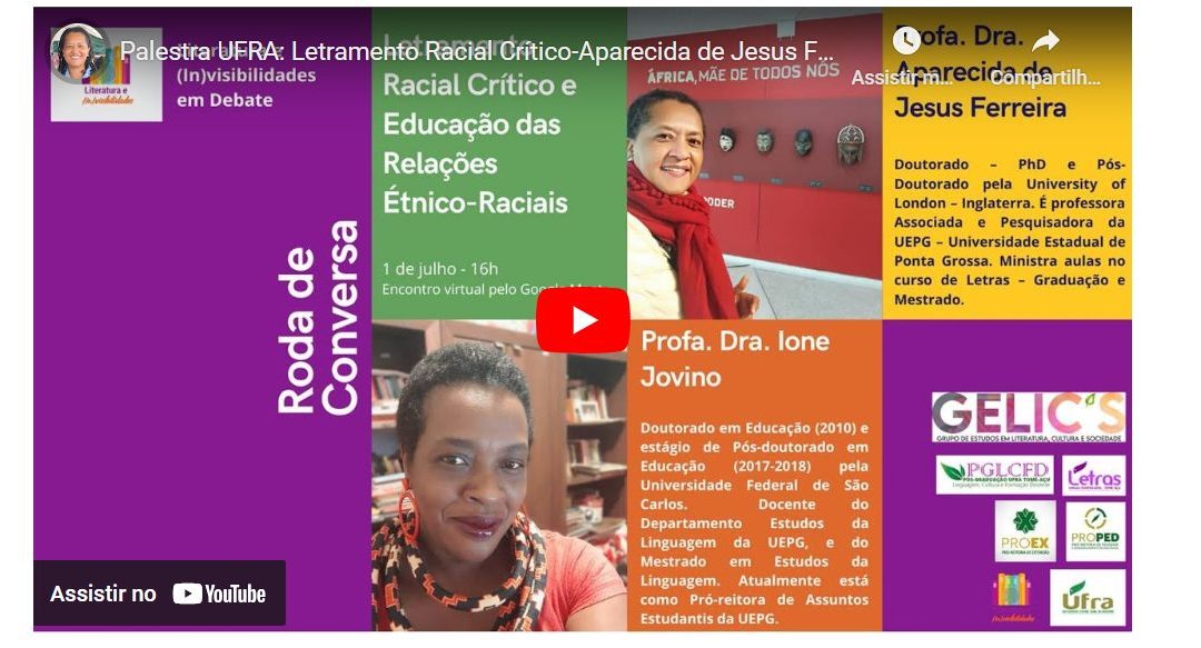 Palestra UFRA: Letramento Racial Crítico-Aparecida de Jesus Ferreira; Relações Raciais-Ione Jovino