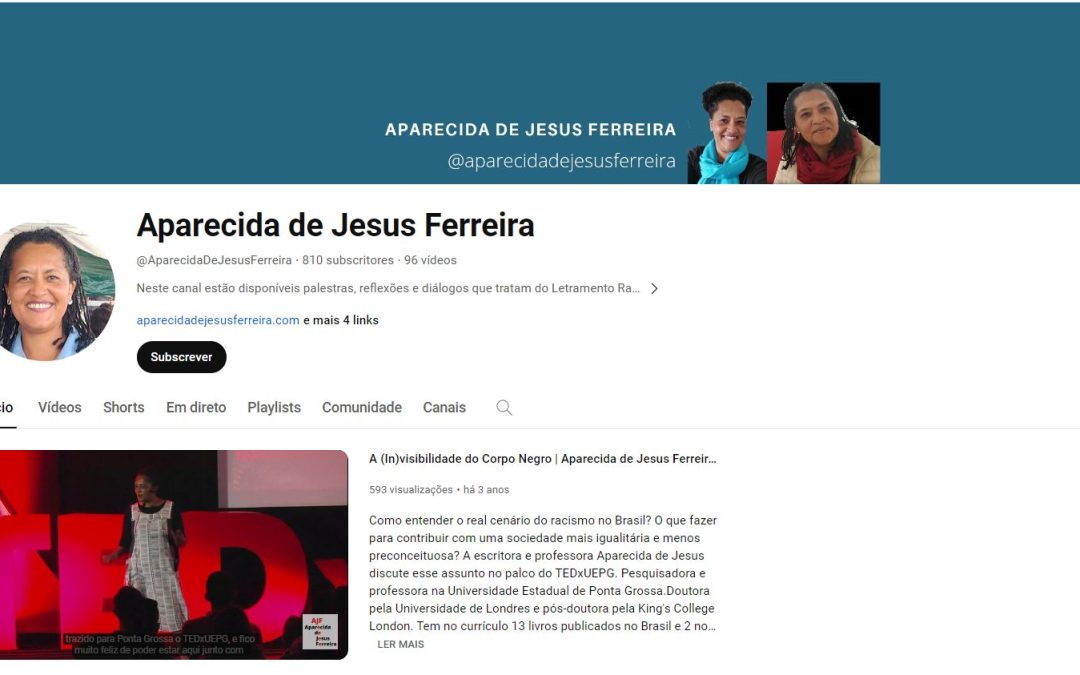Canal no Youtube: Aparecida de Jesus Ferreira
